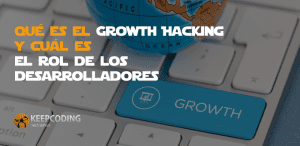 Qué es growth hacking