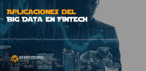 Big Data en Fintech