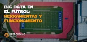Big Data en el fútbol