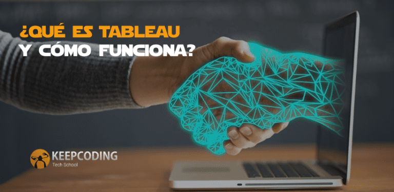 ¿Qué es Tableau y cómo funciona?
