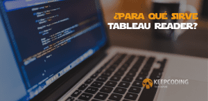 ¿Para qué sirve Tableau Reader?