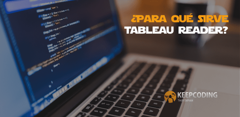 ¿Para qué sirve Tableau Reader?