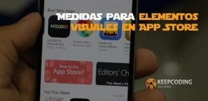 Medidas para elementos visuales en App Store