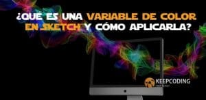 Qué es una variable de color en Sketch y cómo aplicarla