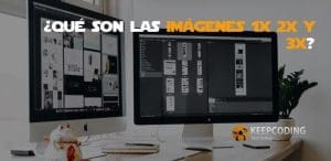 Qué son las imágenes 1x 2x y 3x