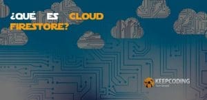 ¿Qué es Cloud Firestore?