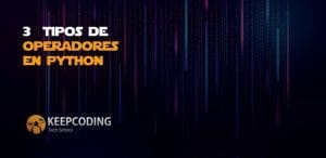3 tipos de operadores en Python