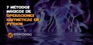 7 métodos mágicos de operaciones aritméticas en Python