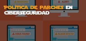 Política de parches en ciberseguridad