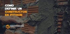 Cómo definir un constructor en Python