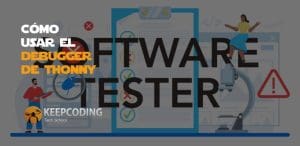 Cómo usar el debugger de Thonny