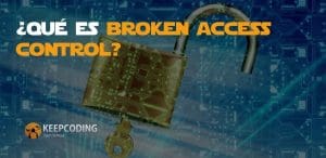 Qué es Broken Access Control