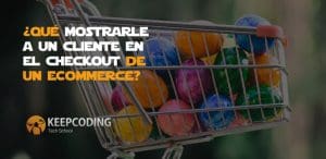 que mostrarle a un cliente en el checkout