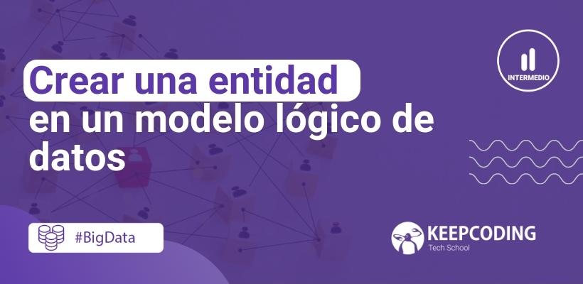 entidad en un modelo lógico de datos