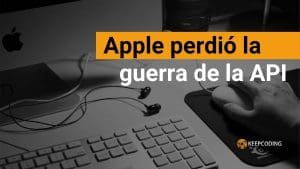 Apple perdió la guerra de la api