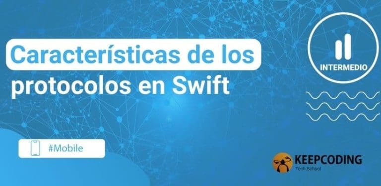Características de los protocolos en Swift