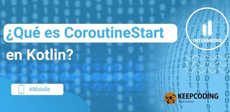 qué es coroutinestart en kotlin