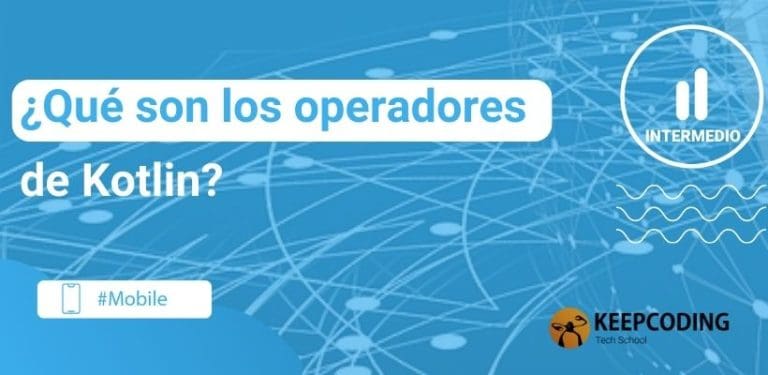 qué son los operadores de Kotlin