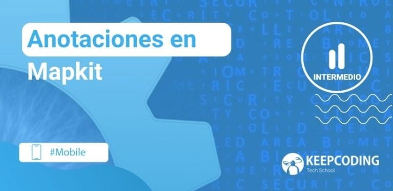 Anotaciones en Mapkit