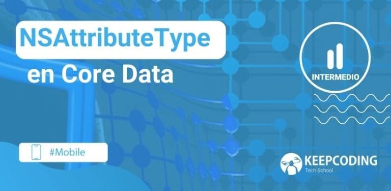 NSAttributeType en Core Data
