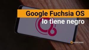 Google Fuchsia OS lo tiene negro