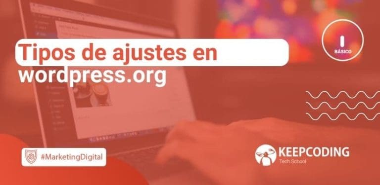 Tipos de ajustes en wordpress.org