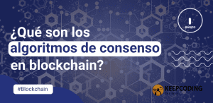 algoritmos de consenso en blockchain