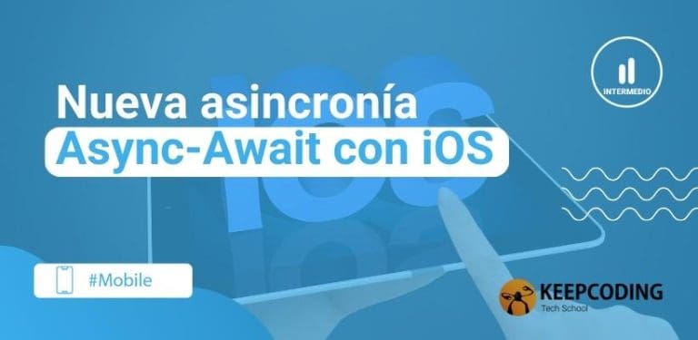 Nueva asincronía Async-Await con iOS