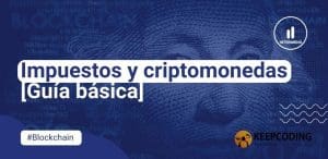 Impuestos y criptomonedas