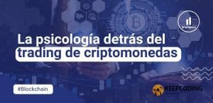 La psicología detrás del trading de criptomonedas
