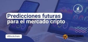 Predicciones futuras para el mercado cripto