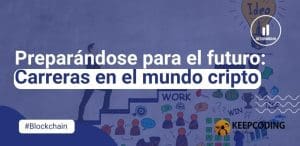 Carreras en el mundo cripto