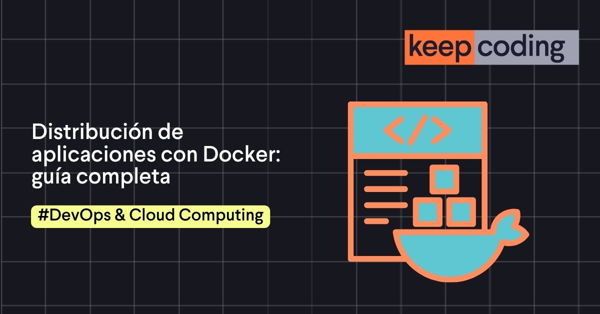 Distribución de aplicaciones con Docker