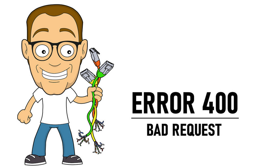 ¿Qué es el error 400 bad request, qué significa y cómo solucionarlo? 1 400 bad request