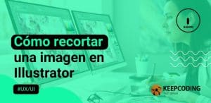 Cómo recortar una imagen en Illustrator