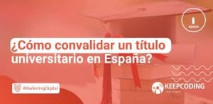 convalidar un titulo universitario en españa