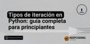 tipos de iteración en Python