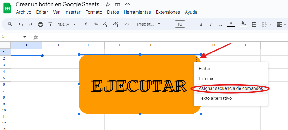 secuencia de comandos cómo crear un botón en google sheets