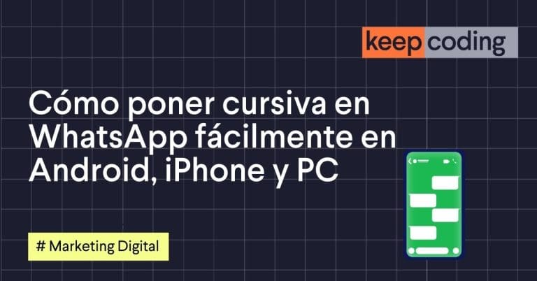 Cómo poner cursiva en WhatsApp fácilmente en Android, iPhone y PC