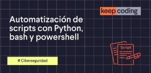 Automatización de scripts con python, bash y powershell
