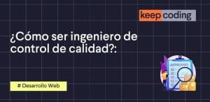 como ser ingeniero de control de calidad