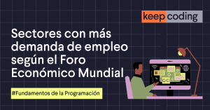 Sectores con más demanda de empleo