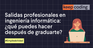 salidas profesionales en ingeniería informática
