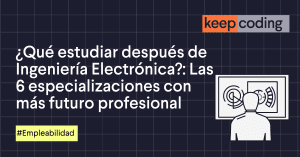 ¿qué estudiar después de ingeniería electrónica?
