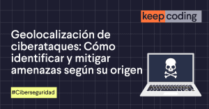 Geolocalización de ciberataques