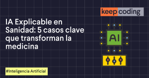 IA Explicable en Sanidad
