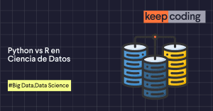 Python vs R en Ciencia de Datos