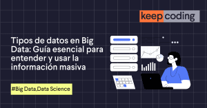 Tipos de datos en Big Data
