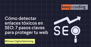 Cómo detectar enlaces tóxicos en SEO