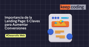 Importancia de la Landing Page